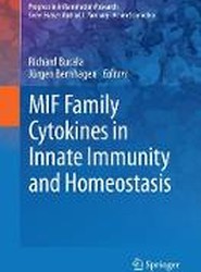 MIF Family Cytokines in Innate Immunity and Homeostasis