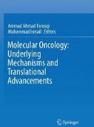 Molecular Oncology: Underlying Mechanisms and Translational Advancements