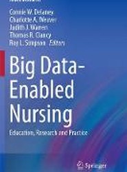 Big Data-Enabled Nursing