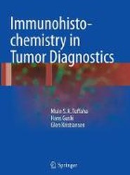 Immunohistochemistry in Tumor Diagnostics