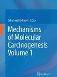 Mechanisms of Molecular Carcinogenesis - Volume 1