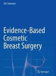 Evidence-Based Cosmetic Breast Surgery