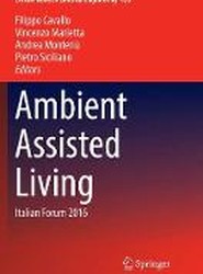 Ambient Assisted Living