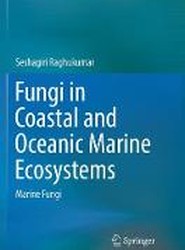 Fungi in Coastal and Oceanic Marine Ecosystems
