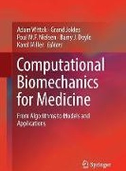 Computational Biomechanics for Medicine