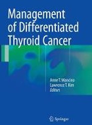 Management of Differentiated Thyroid Cancer