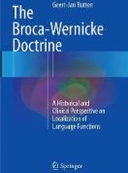 The Broca-Wernicke Doctrine