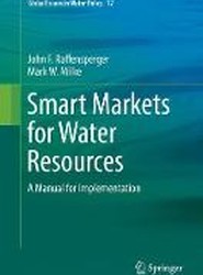 Smart Markets for Water Resources