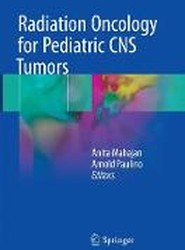 Radiation Oncology for Pediatric CNS Tumors