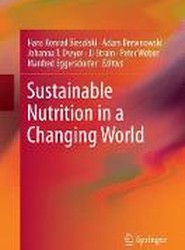 Sustainable Nutrition in a Changing World