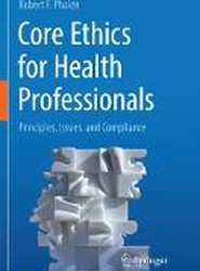 Core Ethics for Health Professionals