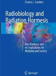 Radiobiology and Radiation Hormesis