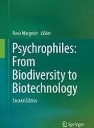 Psychrophiles: From Biodiversity to Biotechnology