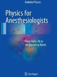 Physics for Anesthesiologists