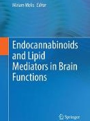 Endocannabinoids and Lipid Mediators in Brain Functions