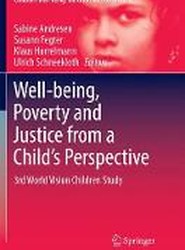 Well-being, Poverty and Justice from a Child's Perspective