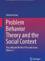 Problem Behavior Theory and the Social Context