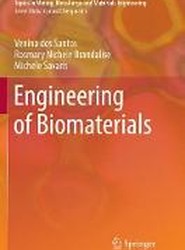 Engineering of Biomaterials