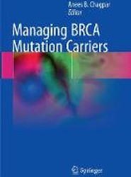 Managing BRCA Mutation Carriers