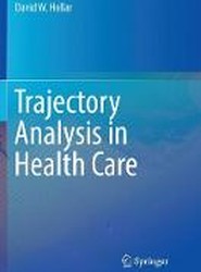 Trajectory Analysis in Health Care