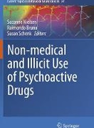 Non-medical and illicit use of psychoactive drugs