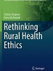 Rethinking Rural Health Ethics