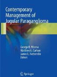 Contemporary Management of Jugular Paraganglioma