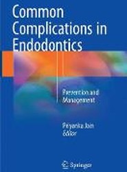 Common Complications in Endodontics