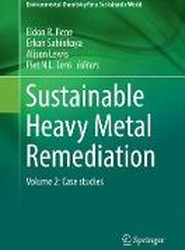 Sustainable Heavy Metal Remediation