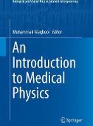 An Introduction to Medical Physics