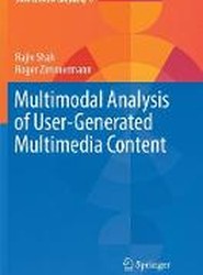 Multimodal Analysis of User-Generated Multimedia Content