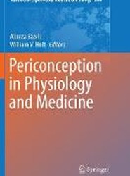 Periconception in Physiology and Medicine