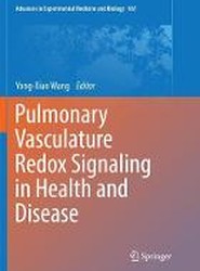 Pulmonary Vasculature Redox Signaling in Health and Disease
