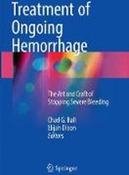 Treatment of Ongoing Hemorrhage