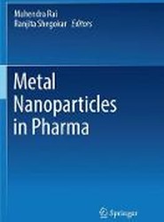 Metal Nanoparticles in Pharma