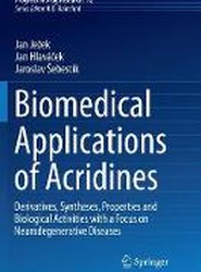 Biomedical Applications of Acridines