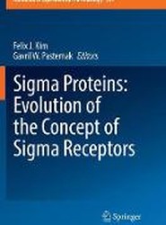 Sigma Proteins: Evolution of the Concept of Sigma Receptors
