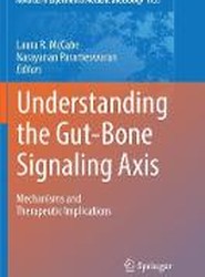 Understanding the Gut-Bone Signaling Axis