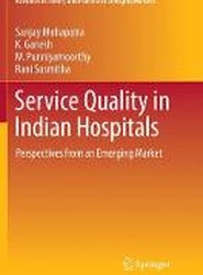 Service Quality in Indian Hospitals