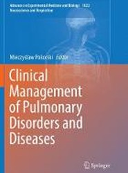 Clinical Management of Pulmonary Disorders and Diseases
