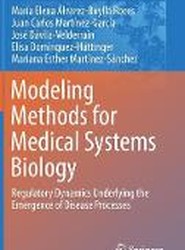 Modeling Methods for Medical Systems Biology