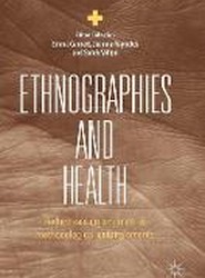 Ethnographies and Health