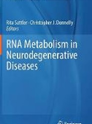 RNA Metabolism in Neurodegenerative Diseases