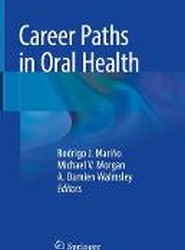 Career Paths in Oral Health