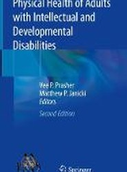 Physical Health of Adults with Intellectual and Developmental Disabilities