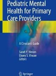 Pediatric Mental Health for Primary Care Providers