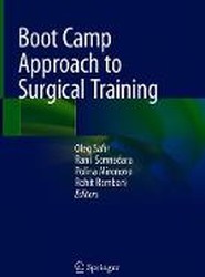 Boot Camp Approach to Surgical Training