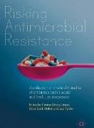Risking Antimicrobial Resistance