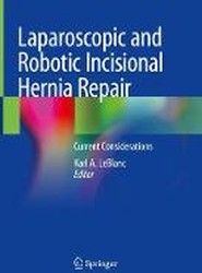 Laparoscopic and Robotic Incisional Hernia Repair