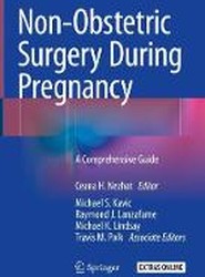 Non-Obstetric Surgery During Pregnancy